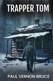 Trapper Tom Trapper Tom