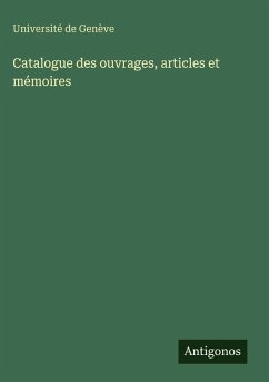 Cover Catalogue des ouvrages, articles et mémoires