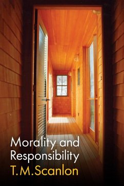 Morality and Responsibility - Scanlon, T. M.