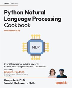 Python Natural Language Processing Cookbook - Second Edition - Anti¿, Zhenya; Chakravarty, Saurabh
