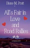 All's Fair in Love and Road Rallies