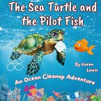 The Sea Turtle and the Pilot Fish