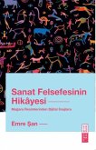 Sanat Felsefesinin Hikayesi Sanat Felsefesinin Hikayesi