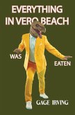 Everything in Vero Beach was Eaten