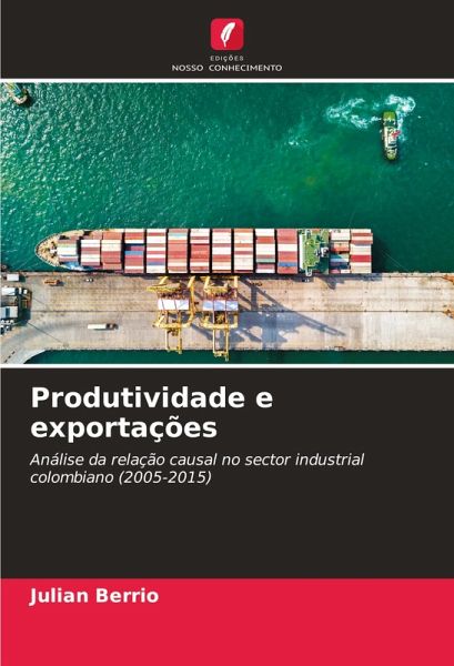 Produtividade e exportações Produtividade e exportações