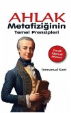 Ahlak Metafiziginin Temel Prensipleri