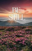 Be Still