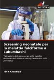 Screening neonatale per la malattia falciforme a Lubumbashi