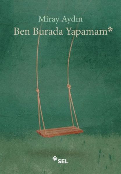 Ben Burada Yapamam Ben Burada Yapamam
