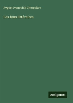 Cover Les fous littéraires