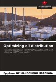 Optimizing oil distribution