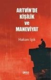 Artvinde Kisilik ve Maneviyat