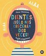 Dientes: ¡solo nos crecerán dos veces! - Bild 1