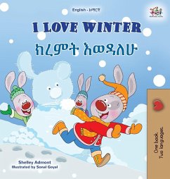 I Love Winter (English Amharic Bilingual Children's Book)