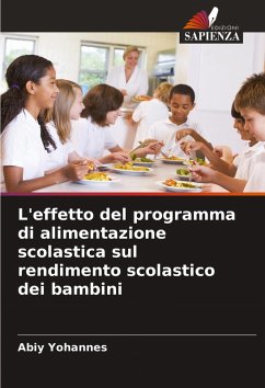 Cover L'effetto del programma di alimentazione scolastica sul rendimento scolastico dei bambini