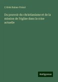 Du pouvoir du christianisme et de la mission de l'église dans la crise actuelle