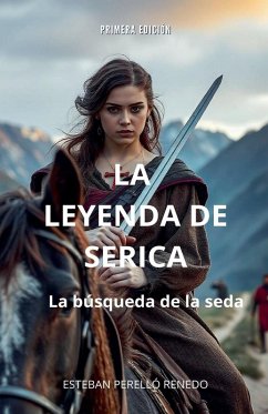 La Leyenda de Serica - Renedo, Esteban Perelló