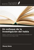 Un enfoque de la investigación del habla
