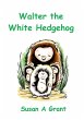 Walter the White Hedgehog - Bild 1