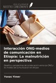 Interacción ONG-medios de comunicación en Etiopía: La malnutrición en perspectiva