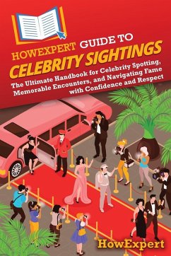 Cover HowExpert Guide to Celebrity Sightings