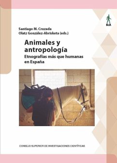 Cover Animales y antropología : etnografías más que humanas en España