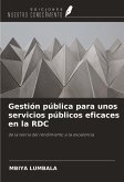 Gestión pública para unos servicios públicos eficaces en la RDC Gestión pública para unos servicios públicos eficaces en la RDC