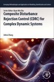 Composite Disturbance Rejection Control (Cdrc) for Complex Dynamic Systems Composite Disturbance Rejection Control (Cdrc) for Complex Dynamic Systems