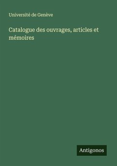 Cover Catalogue des ouvrages, articles et mémoires