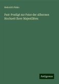 Fest-Predigt zur Feier der silbernen Hochzeit Ihrer Majestäten