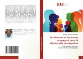 Les femmes et les jeunes s'engagent pour la démocratie participative
