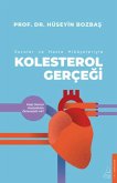 Kolestrol Gercegi Kolestrol Gercegi