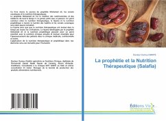 La prophétie et la Nutrition Thérapeutique (Salafia) - DIAKITE, Docteur Oumou