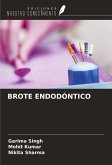 BROTE ENDODÓNTICO BROTE ENDODÓNTICO