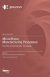 Micro/Nano Manufacturing Processes - Bild 1