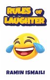 Rules of Laughter Rules of Laughter