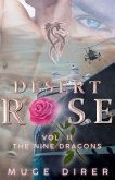 Desert Rose - The Nine Dragons