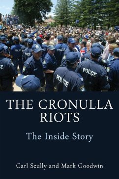 The Cronulla Riots - Scully, Carl; Goodwin, Mark