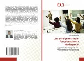 Les enseignants non-fonctionnaires à Madagascar Les enseignants non-fonctionnaires à Madagascar