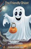 The Friendly Ghost The Friendly Ghost