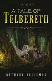 A Tale of Telbereth A Tale of Telbereth
