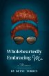 Wholeheartedly Embracing Me - Bild 1
