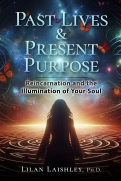 Cover Past Lives & Present Purpose