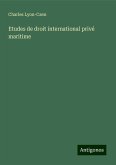 Etudes de droit international privé maritime