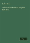 Tableau de la littérature française 1800-1815