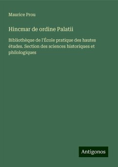 Hincmar de ordine Palatii - Prou, Maurice