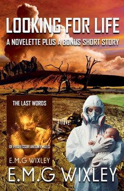 Looking for Life - Wixley, E. M. G