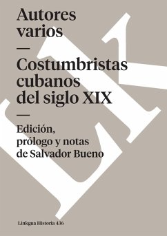 Costumbristas cubanos del siglo XIX - Varios, Autores