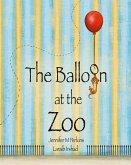 The Balloon at the Zoo The Balloon at the Zoo