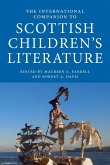 The International Companion to Scottish Children's Literature The International Companion to Scottish Children's Literature